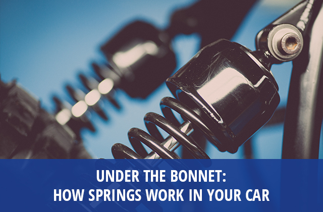 Under The Bonnet How Springs Work in Your Car | European Springs Blog